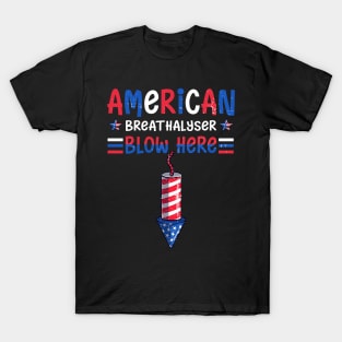 Breathalyzer 4th Of July Funny American Flag Patriotic Gift For Men Women T-Shirt